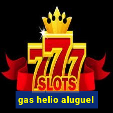 gas helio aluguel